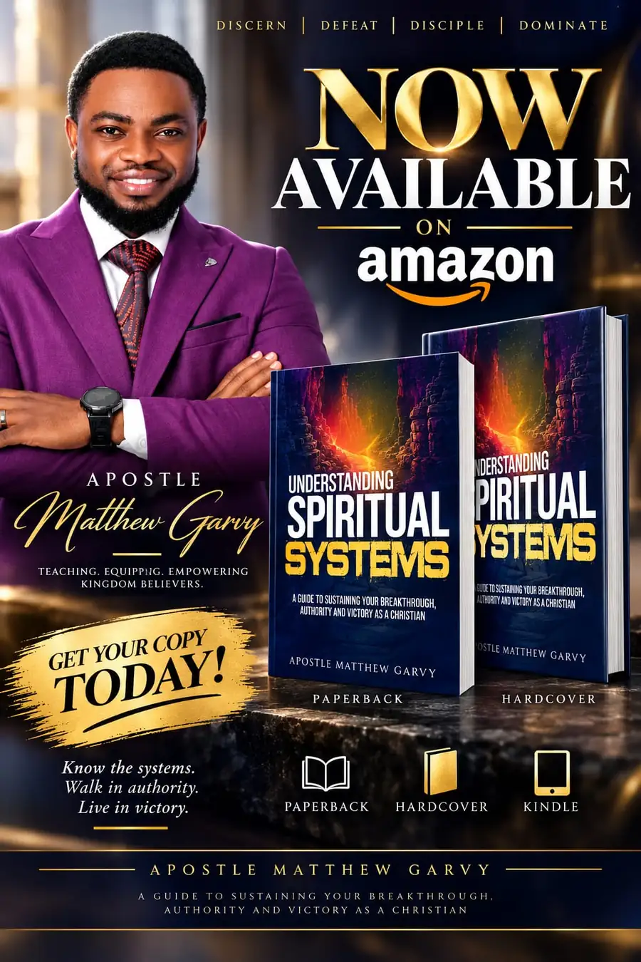 Understanding Spiritual Systems by Apostle Matthew-Garvy — now available on Amazon in paperback, hardcover and Kindle.